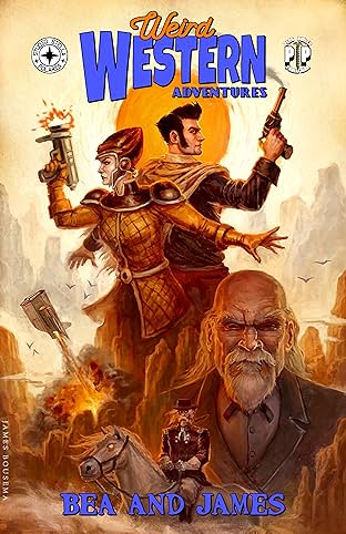 Weird Western Adventures: Bea and James