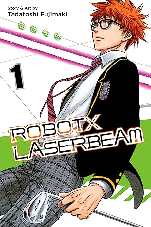 ROBOTxLASERBEAM Vol. 1: I'm Not Going Out To Play Golf