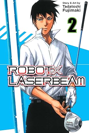 ROBOTxLASERBEAM Vol. 2: The Secret of the Laser Beam