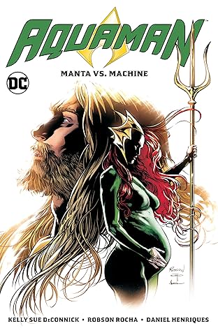 Aquaman (2016-) Vol. 3: Manta vs. Machine