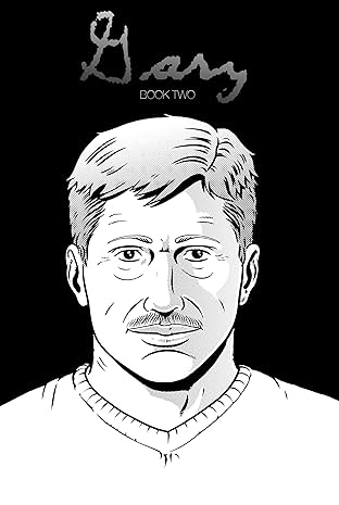 Gary: Book Two