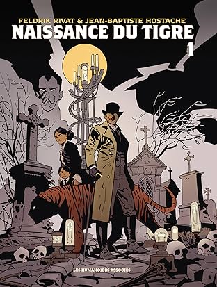 Naissance du tigre Vol. 1