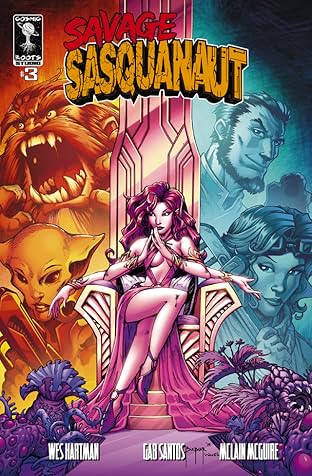 Savage Sasquanaut #3