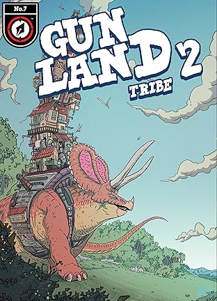 Gunland Vol. 2 #7: Tribe