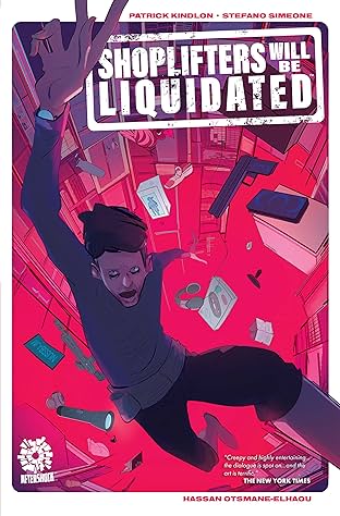 Shoplifters Will Be Liquidated Vol. 1