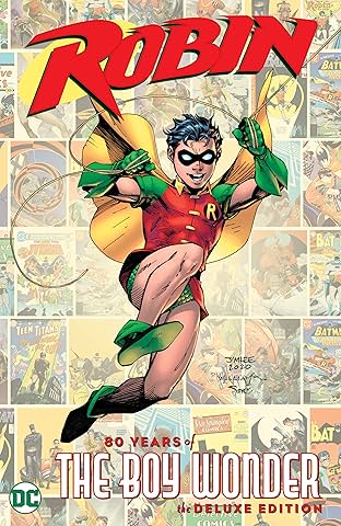 Robin: 80 Years of the Boy Wonder The Deluxe Edition