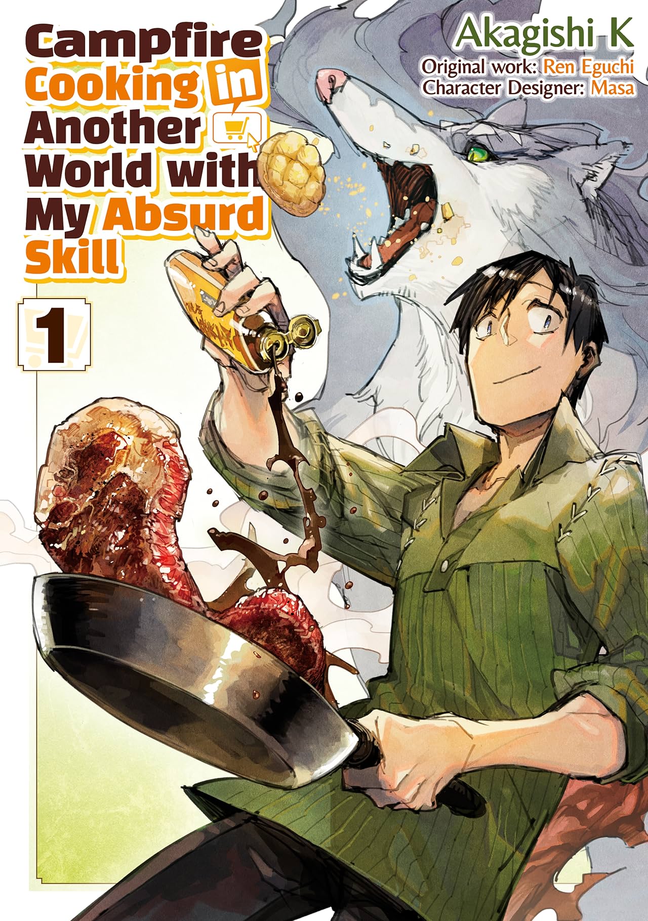 Campfire Cooking in Another World with my Absurd Skill (MANGA) Vol. 1