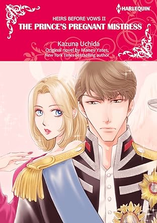 The Prince's Pregnant Mistress Vol. 2: Heirs Before Vows