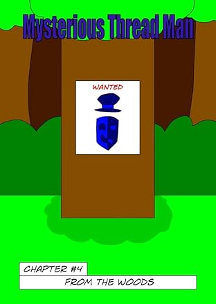 Mysterious Thread Man! #4