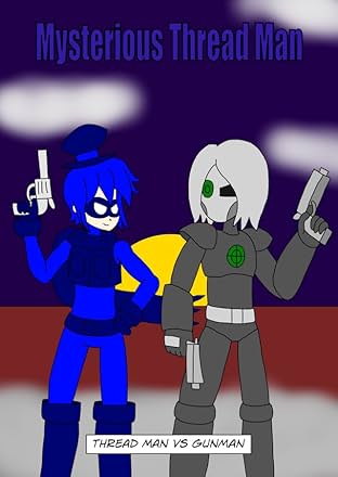 Mysterious Thread Man! #5.5