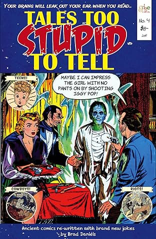 Tales Too Stupid To Tell #4