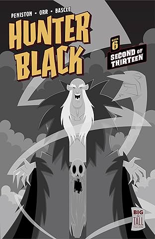 Hunter Black Vol. 6: Second of Thirteen