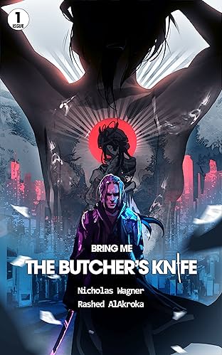 Bring Me the Butcher's Knife #1