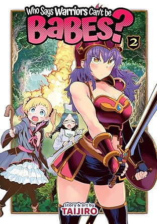 Who Says Warriors Can't be Babes? Vol. 2