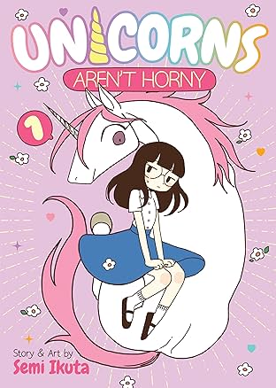 Unicorns Aren't Horny Vol. 1