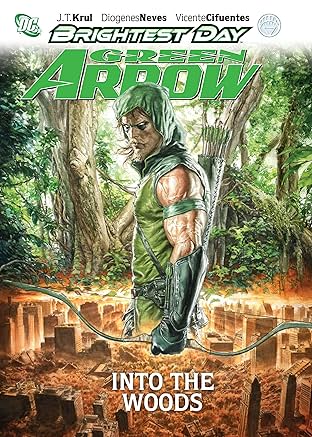 Green Arrow (2010-2011) Vol. 1: Into the Woods