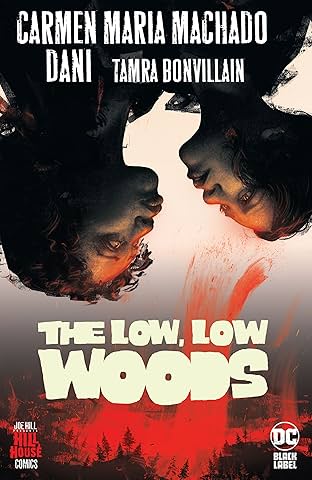 The Low, Low Woods (2019-2020)