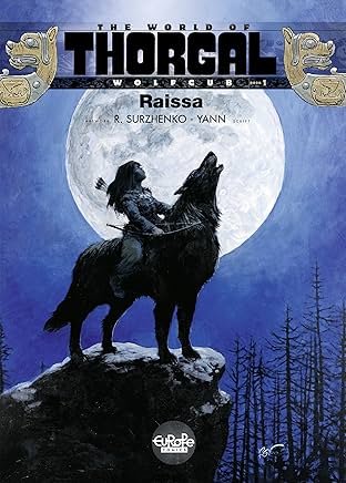 Thorgal - Wolfcub Vol. 1: Raissa