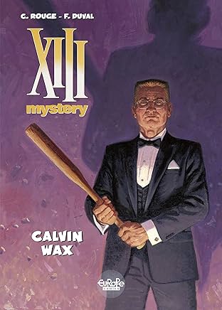 XIII Mystery  Vol. 10: Calvin Wax