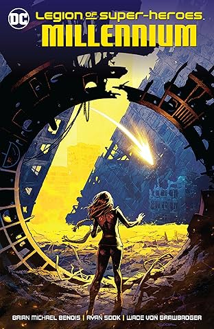 Legion of Super-Heroes (2019-) Vol. 1: Millennium