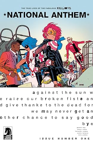 The True Lives of the Fabulous Killjoys: National Anthem #1