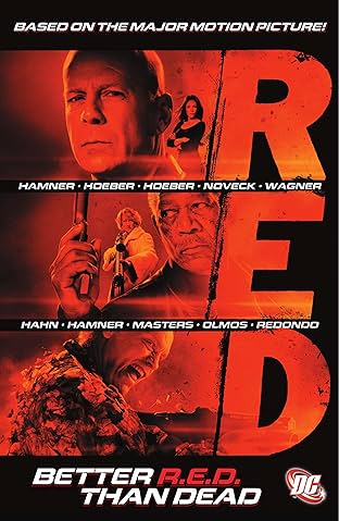 RED: Better R.E.D. Than Dead