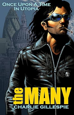 The Many Vol. 1: Once Upon a Time in Utopia
