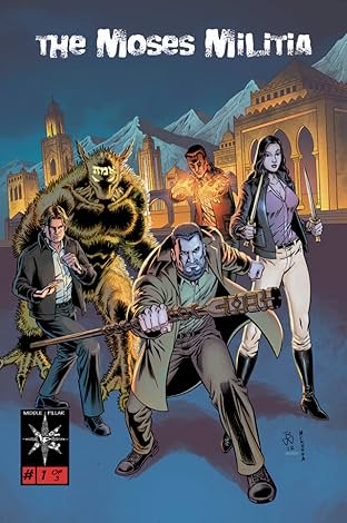 The Moses Militia #1