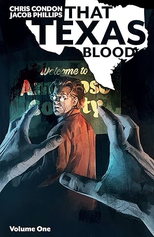 That Texas Blood Vol. 1