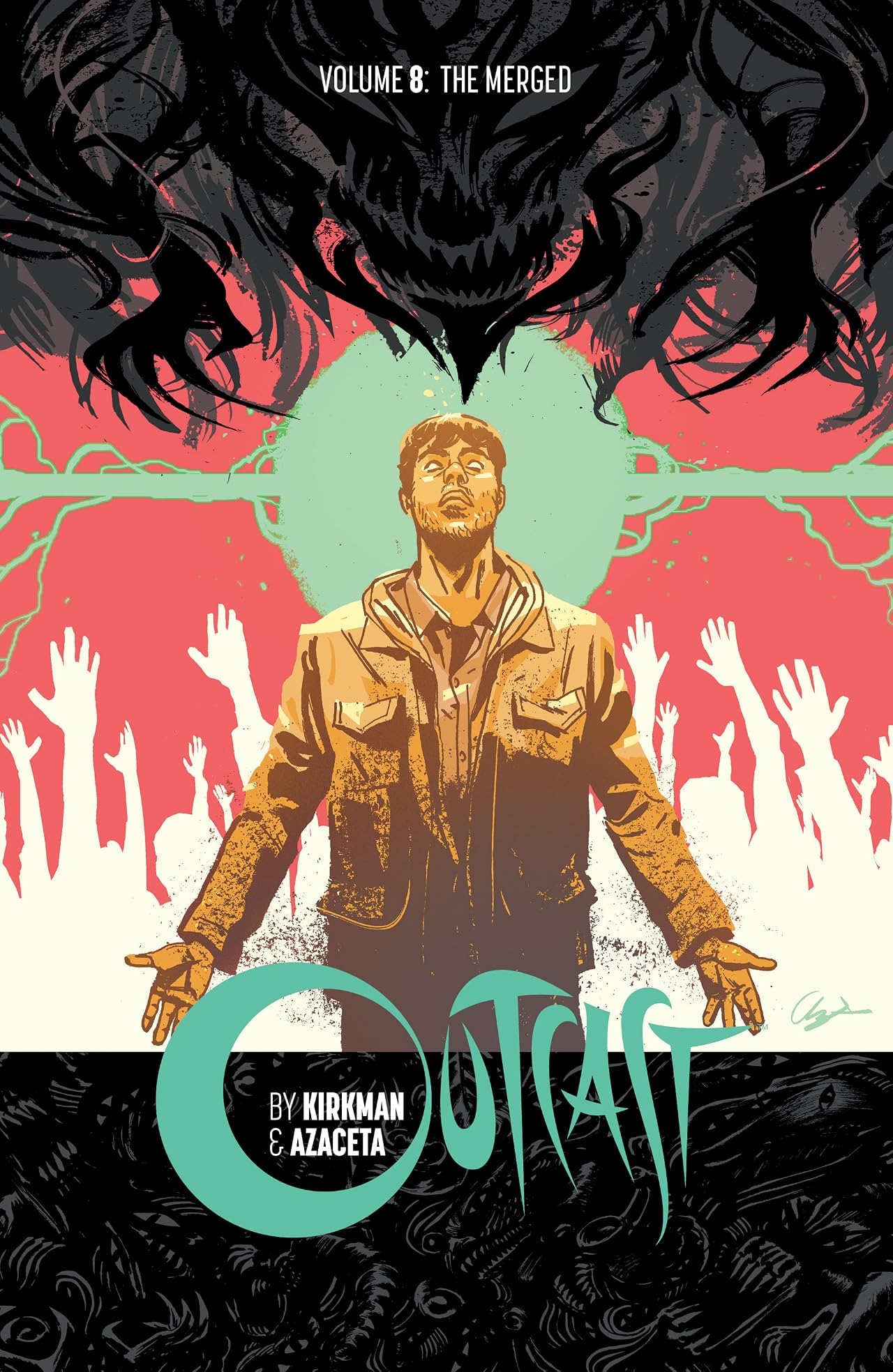 Outcast By Kirkman & Azaceta Tome 8: The Merged