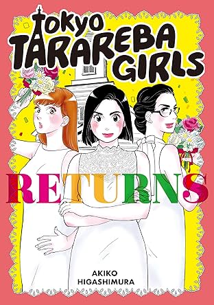 Tokyo Tarareba Girls Returns Vol. 1