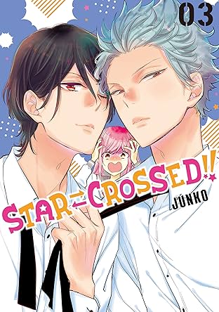 Star⇄Crossed!! Vol. 3