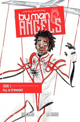 By Man &amp; Angels #3