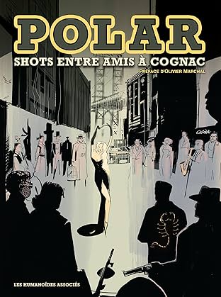 Polar : Shots entre amis à Cognac
