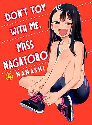 Don't Toy With Me, Miss Nagatoro Vol. 4