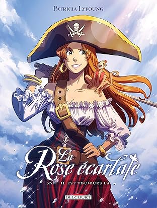 La Rose écarlate Vol. 17: Il est toujours là