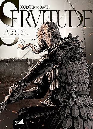 Servitude Vol. 6: Shalin - Seconde partie