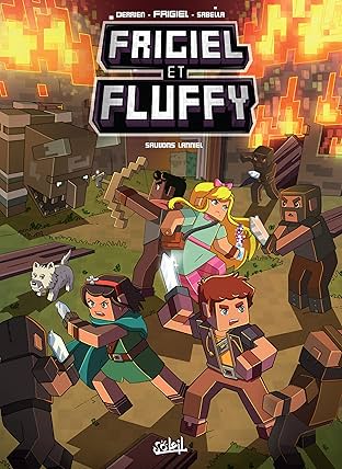 Frigiel et Fluffy Vol. 9: Sauvons Lanniel