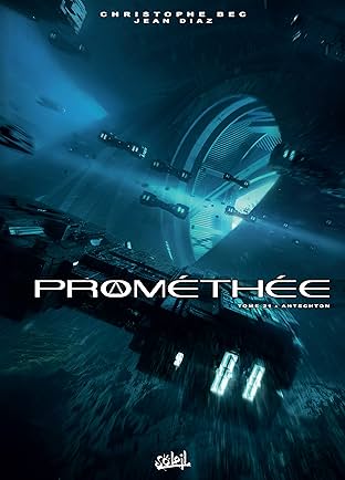 Prométhée Vol. 21: Antechton