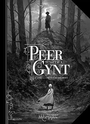 Peer Gynt Acte I Vol. 1