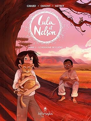 Lulu et Nelson Vol. 2: Le Royaume des lions