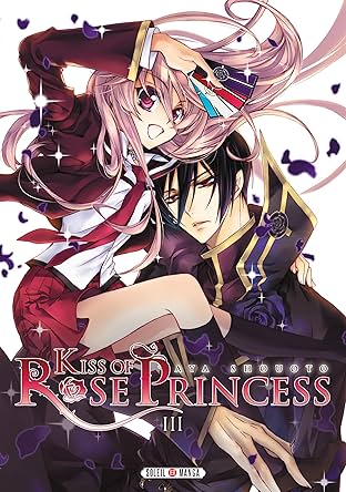 Kiss of Rose Princess Vol. 3