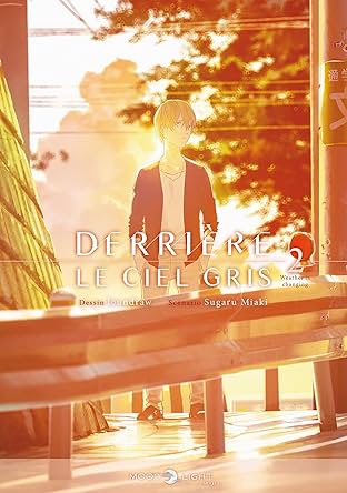 Derrière le ciel gris Vol. 2