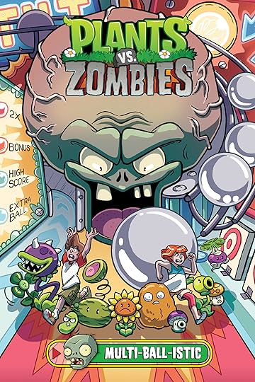 Plants vs. Zombies Vol. 17: Multi-ball-istic