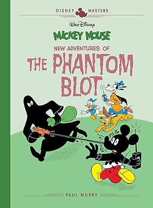 Disney Masters Vol. 15: Mickey Mouse: New Adventures of The Phantom Blot