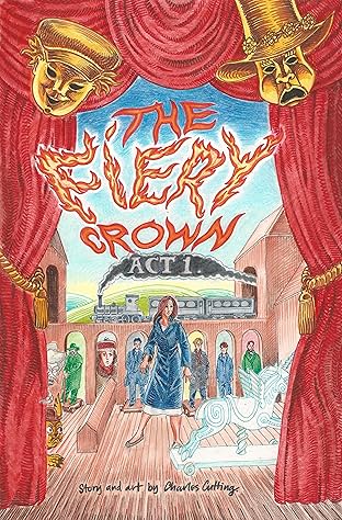 The Fiery Crown: Act 1