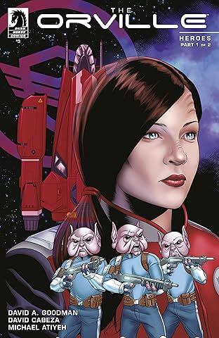 The Orville #1: Heroes