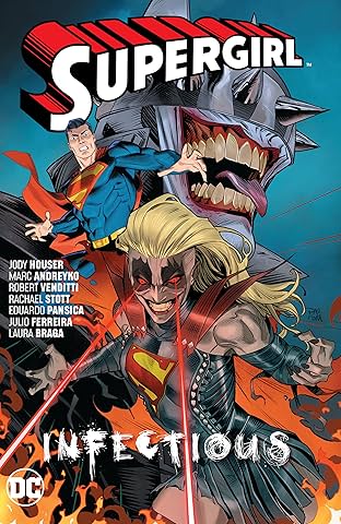 Supergirl (2016-) Vol. 3: Infectious