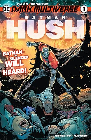 Tales from the Dark Multiverse: Batman: Hush (2019-) #1