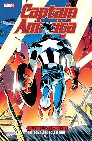 Captain America: Heroes Return - The Complete Collection Vol. 1